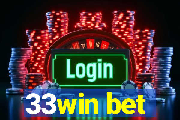 33win bet